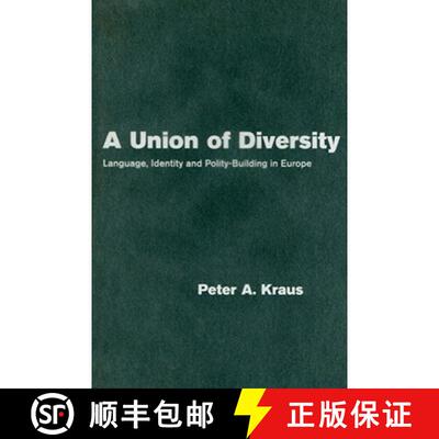 【3-4周达】Union of Diversity: Language, Identity and Polity-Building in Europe - A Union of Diversit... [9780521859394]