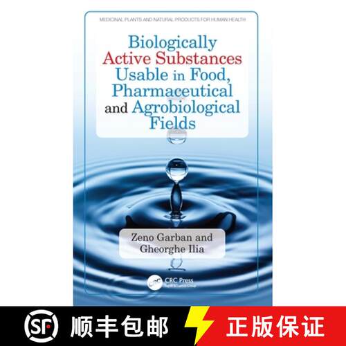 【3-4周达】精装 Biologically Active Substances Usable in Food, Pharmaceutical and Agrobiological Fields [9781032698618]
