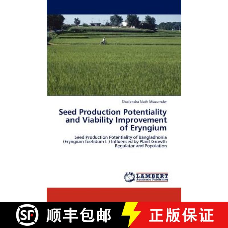 预订 Seed Production Potentiality and Viability Improvement of Eryngium [9783847339366]