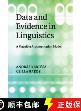 【3-4周达】Data and Evidence in Linguistics: A Plausible Argumentation Model [9781108790604]