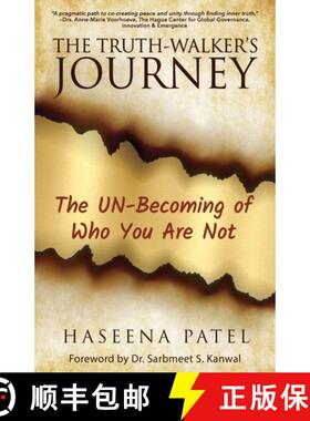 【3-4周达】The Truth-Walker's Journey: The UN-Becoming of Who You Are Not [9780639787886]