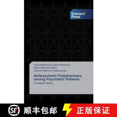 预订 Antipsychotic Polypharmacy among Psychiatric Patients [9786202311526]