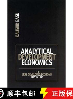 【3-4周达】Analytical Development Economics: The Less Developed Economy Revisited [9780262523448]