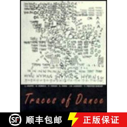 【3-4周达】Traces of Dance: Choreographers' Drawings and Notations [9782906571280]