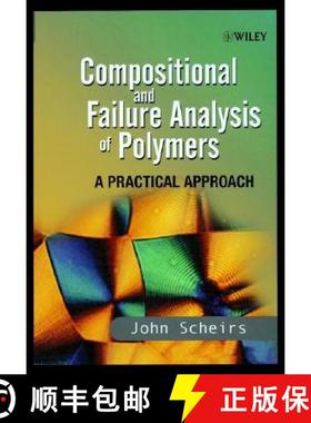 【3-4周达】Compositional & Failure Analysis Of Polymers - A Practical Approach [Wiley高分子] [9780471625728]