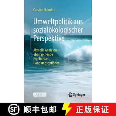 【3-4周达】Umweltpolitik aus sozialökologischer Perspektive : Aktuelle Analysen - überraschende Erg... [9783662703373]