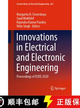 【3-4周达】Innovations in Electrical and Electronic Engineering : Proceedings of ICEEE 2020 [9789811546914]