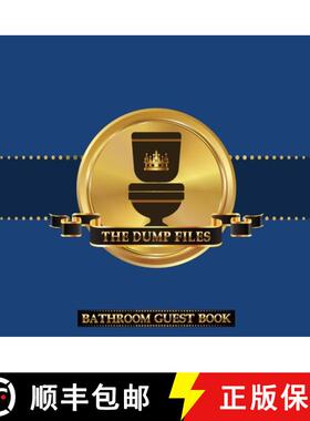 【3-4周达】Dump Files Bathroom Guest Book: Hardbound Funny Bathroom Journal Guestbook With 110 Pages ... [9781953987433]