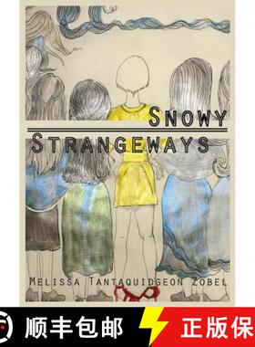预订 Snowy Strangeways [9781988214191]