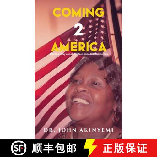 【3-4周达】精装 Coming 2 America: This is a Story about a Fifteen-Year-Old African Girl [9781959151289]