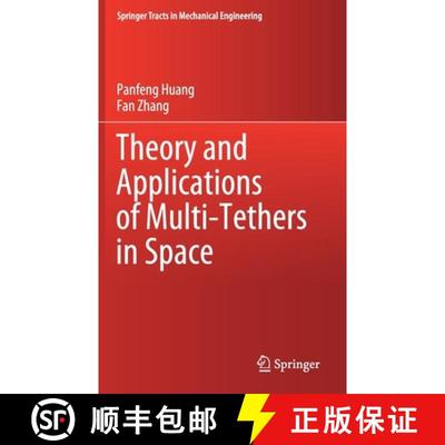 【3-4周达】Theory and Applications of Multi-Tethers in Space [9789811503863]