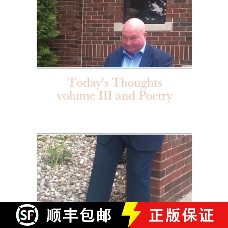 【2-3周达】Today's Thoughts volume III and Poetry [9781716664380]