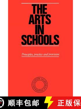 【3-4周达】The Arts in Schools: Principles, Practice and Provision [9780903319232]
