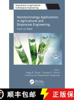 【3-4周达】Nanotechnology Applications in Agricultural and Bioprocess Engineering: Farm to Table [9781774637500]