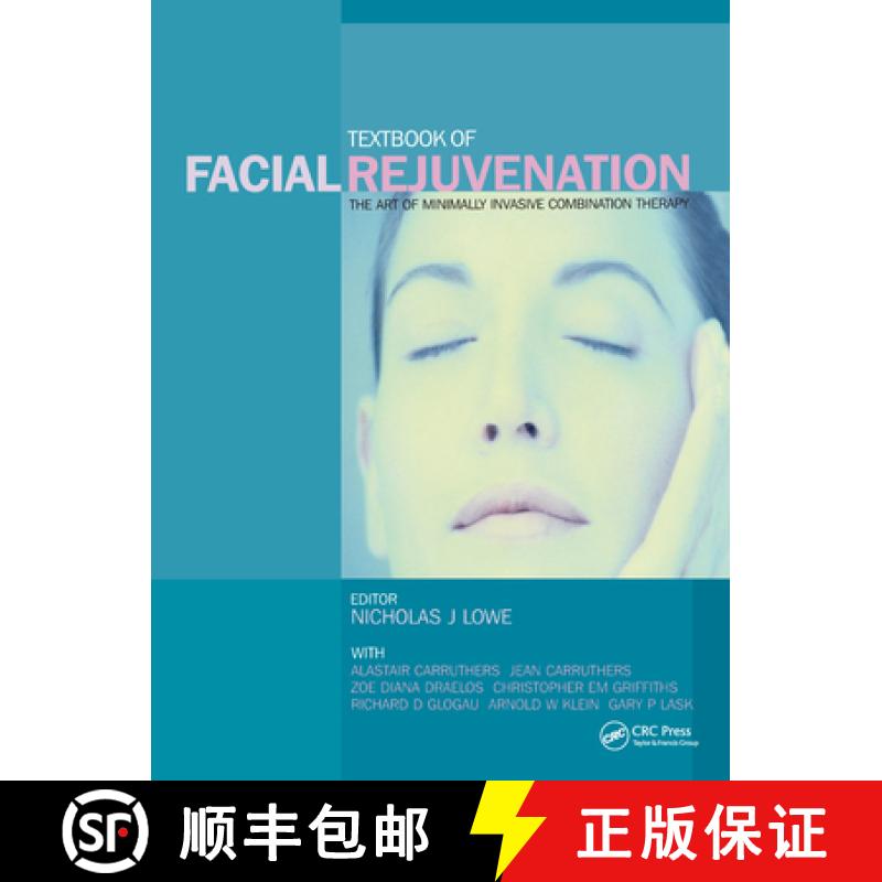 【3-4周达】Textbook of Facial Rejuvenation: The Art of Minimally Invasive Combination Therapy [9781841840956]