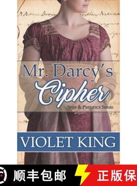 预订 Mr. Darcy's Cipher: A Pride and Prejudice Variation [9780997879551]