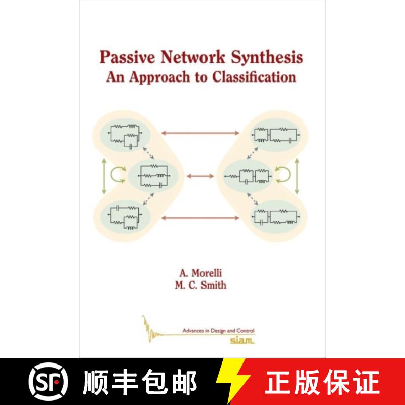 【3-4周达】Passive Network Synthesis: An Approach to Classification [9781611975819]