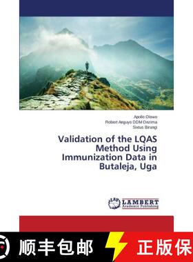 预订 Validation of the LQAS Method Using Immunization Data in Butaleja, Uga [9783659761003]