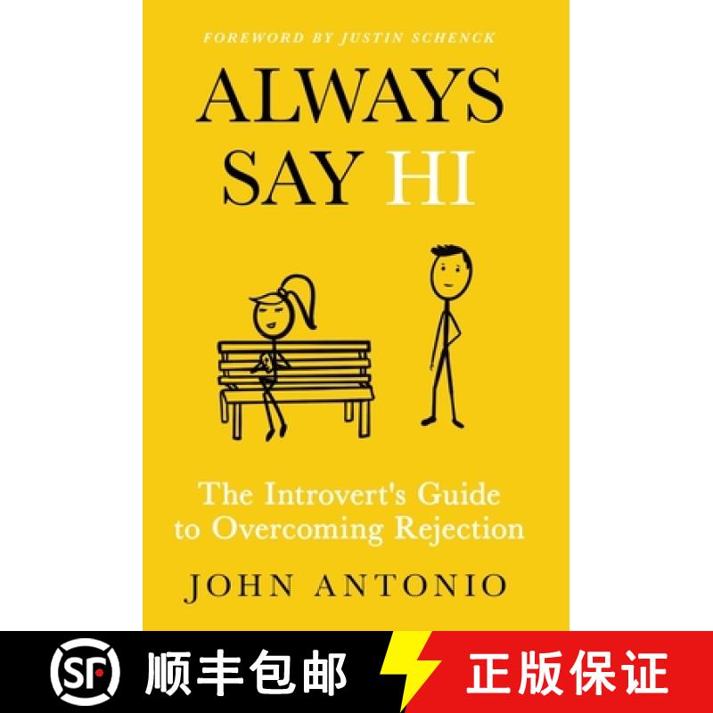 【3-4周达】Always Say Hi : The Introvert's Guide to Overcoming Rejection [9781640859074]