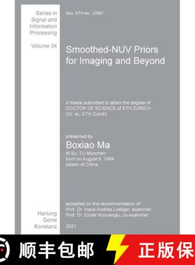 【3-4周达】Smoothed-NUV Priors for Imaging and Beyond [9783866287464]