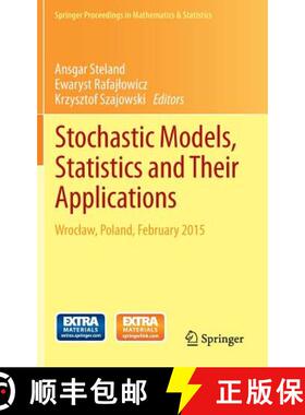 【3-4周达】Stochastic Models, Statistics and Their Applications : Wroclaw, Poland, February 2015 [9783319138800]
