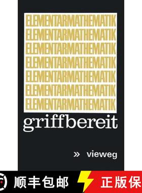 【3-4周达】Elementarmathematik Griffbereit: Definitionen, Theoreme, Beispiele [9783528083083]