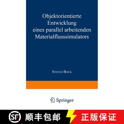 【3-4周达】Objektorientierte Entwicklung eines parallel arbeitenden Materialflusssimulators [9783824405121]