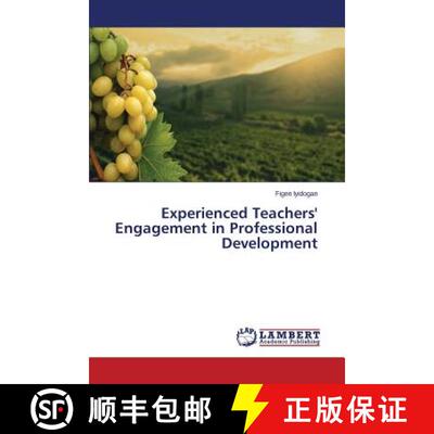 预订 Experienced Teachers' Engagement in Professional Development [9783659692215]