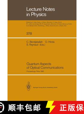 【3-4周达】Quantum Aspects of Optical Communications : Proceedings of a Workshop, Held at the CNRS, P... [9783662138724]