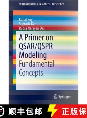 【3-4周达】A Primer on QSAR/QSPR Modeling : Fundamental Concepts [9783319172804]