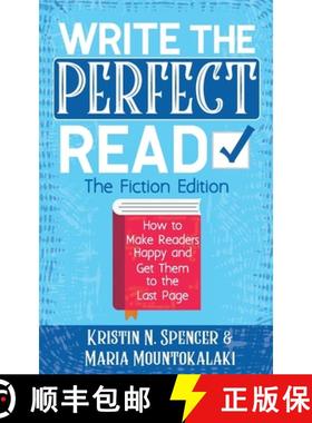 【3-4周达】Write the Perfect Read: Make Readers Happy While Propelling Them to the Last Page [9781951040079]