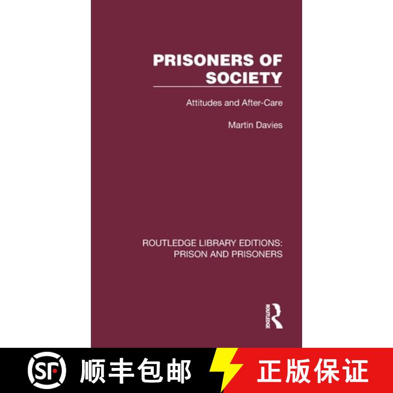 【3-4周达】Prisoners of Society: Attitudes and After-Care [9781032559629]
