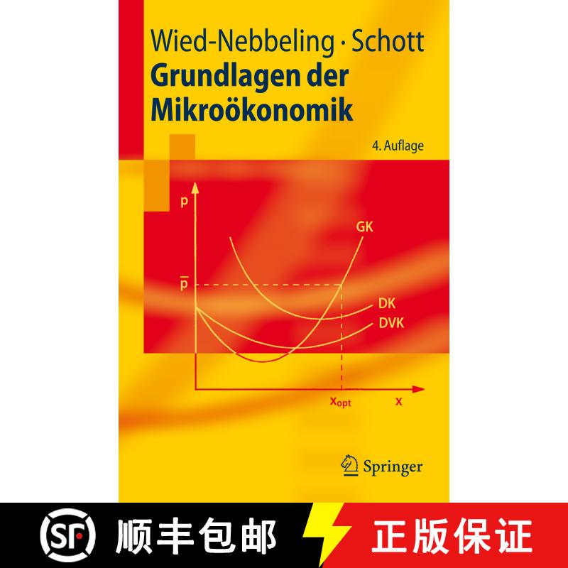 【3-4周达】Grundlagen der Mikroökonomik (4. verb. Aufl. 2007) [9783540738688] - 实物图