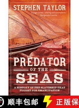 【3-4周达】Predator of the Seas: A History of the Slaveship That Fought for Emancipation [9780300263992]