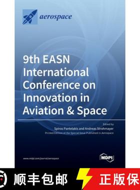 【3-4周达】9th EASN International Conference on Innovation in Aviation & Space [9783036542232]