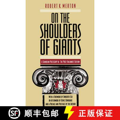 【3-4周达】On the Shoulders of Giants – The Post–Italianate Edition: A Shandean Postscript - The Po... [9780226520865]