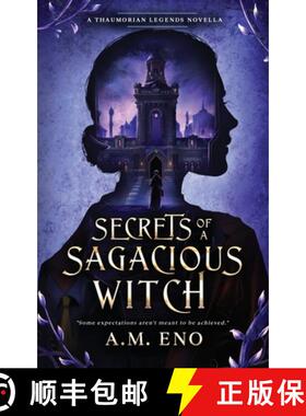 【3-4周达】Secrets of a Sagacious Witch : A Thaumorian Legends Novella [9798989339020]