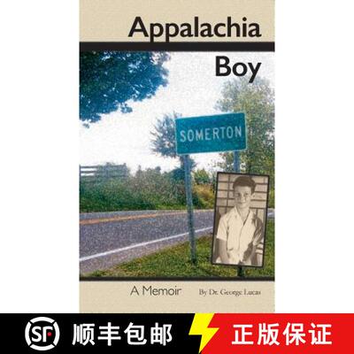 【3-4周达】Appalachia Boy: A Memoir [9780692857298]