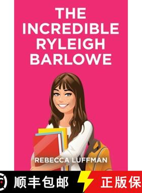 【3-4周达】The Incredible Ryleigh Barlowe [9798385021703]
