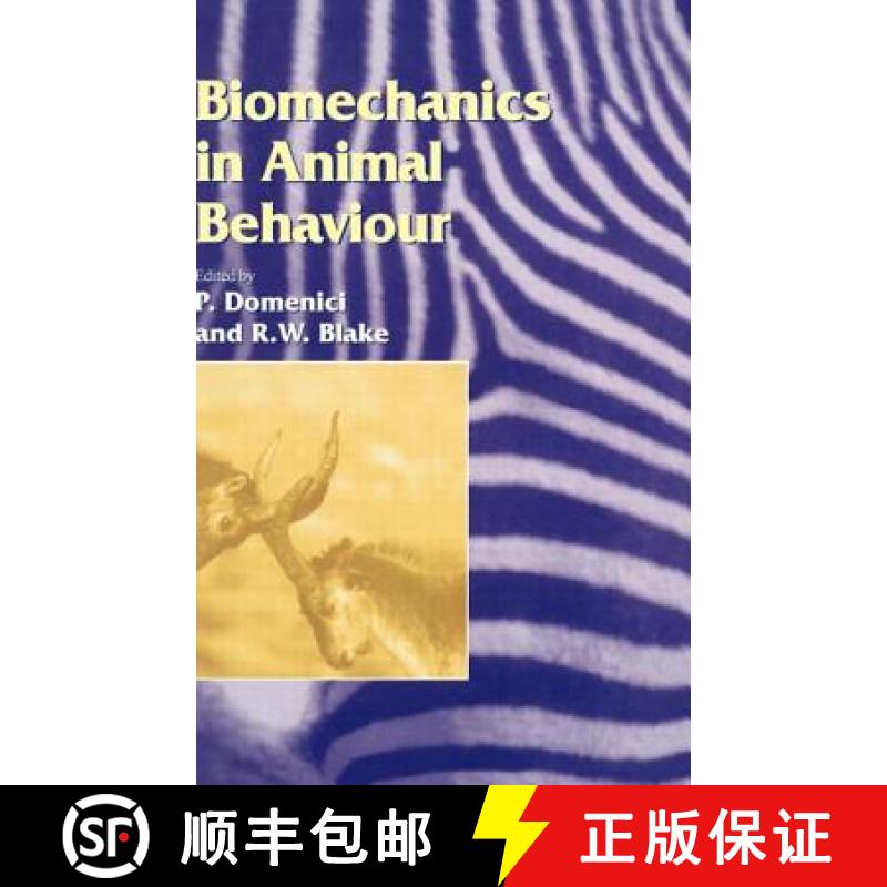 【3-4周达】Biomechanics in Animal Behaviour [9781859961629]