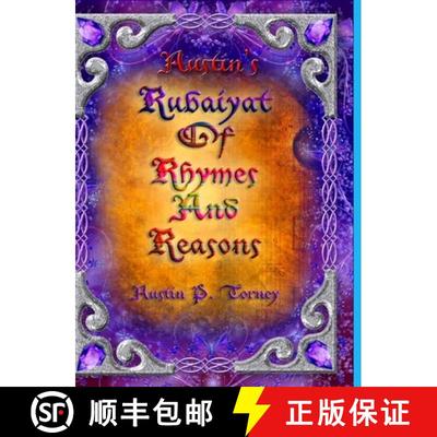 【3-4周达】Austin's Rubaiyat of Rhymes and Reasons [9781716238420]