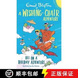 【3-4周达】A Wishing-Chair Adventure: Off on a Holiday Adventure : Colour Short Stories [9781444959994]