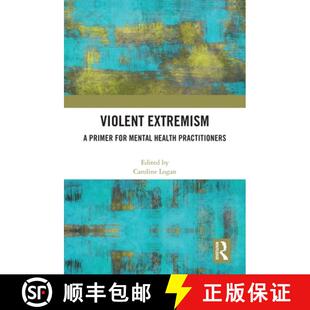 Health 9781032170466 Violent Primer for 4周达 Extremism Practitioners Mental