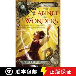 【3-4周达】The Cabinet of Wonders: The Kronos Chronicles: Book I [9781250018045]