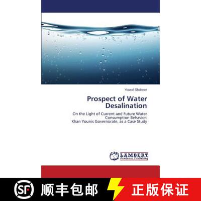 预订 Prospect of Water Desalination [9783659610653]