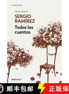 【3-4周达】Todos los cuentos. Sergio Ramírez / Sergio Ramírez. All the Short Stories [9788466345651]