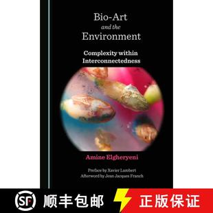 Complexity Art 9781527570368 Interconnectedness Within Environment the and Bio 预订