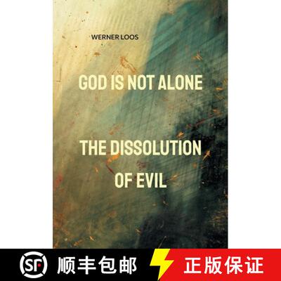 【3-4周达】God is not alone: The Dissolution of Evil [9783769398700]