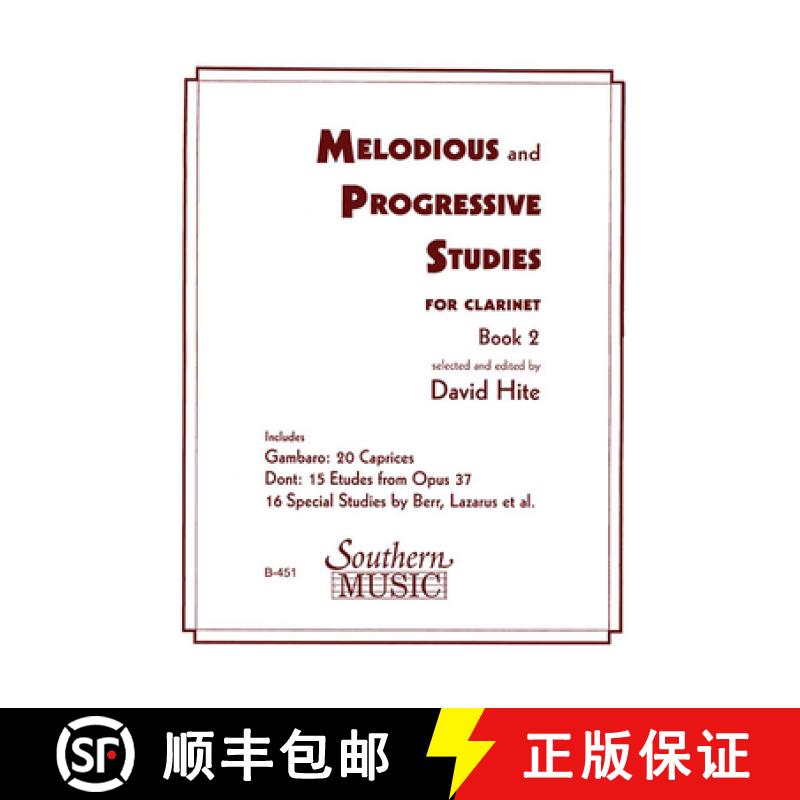 【3-4周达】Melodious and Progressive Studies (Newly Revised), Book 2: Clarinet [9781581060676]