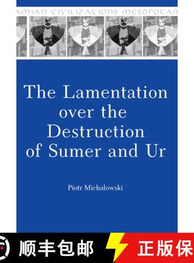 预订 The Lamentation over the Destruction of Sumer and Ur [9780931464430]